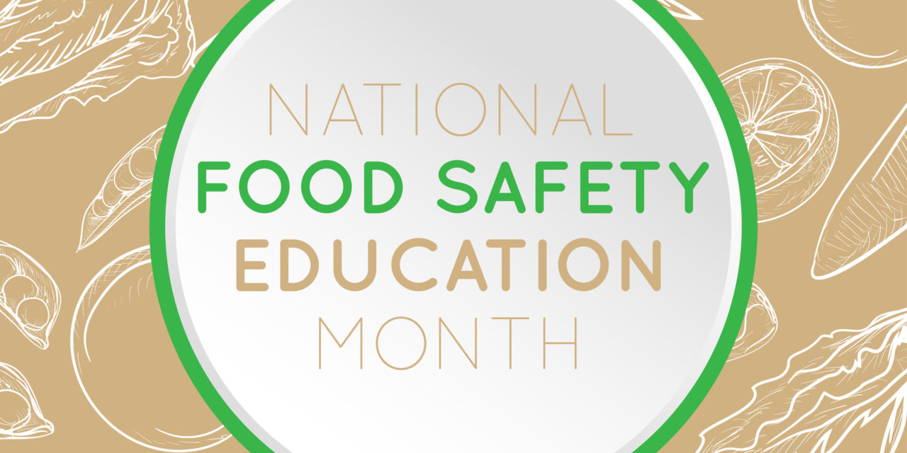 September is National Food Safety Education Month