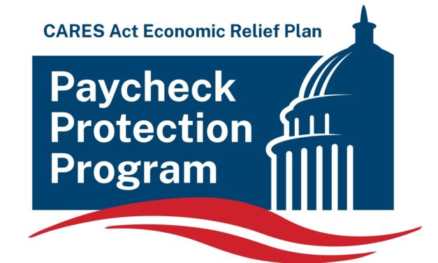 Paycheck Protection Program – New interim final rules allow some loan flexibility, 5.22.20