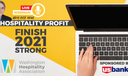 The Hospitality Profit–Finish 2021 strong with Rick Braa
