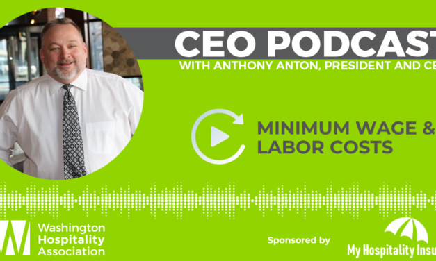 CEO Podcast: Minimum wage and labor costs