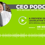 December’s CEO Podcast: A preview of the 2023 legislative session with special guest, Julia Gorton