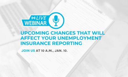 Live webinar! Upcoming changes that will affect your unemployment insurance reporting
