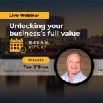 Live webinar! Unlocking your business’s full value
