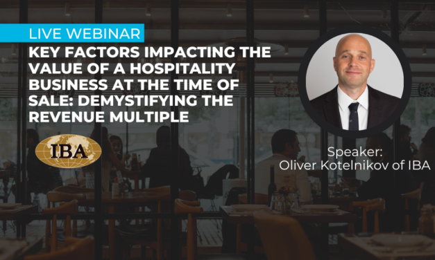 Webinar replay: Key factors impacting the value of a hospitality business at the time of sale: Demystifying the revenue multiple