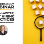 Webinar replay! [Ask a Lawyer] Best hiring practices