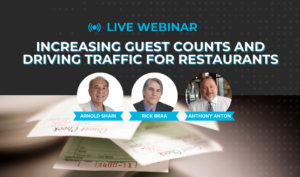 Live webinar! Increasing guest counts and driving traffic for restaurants