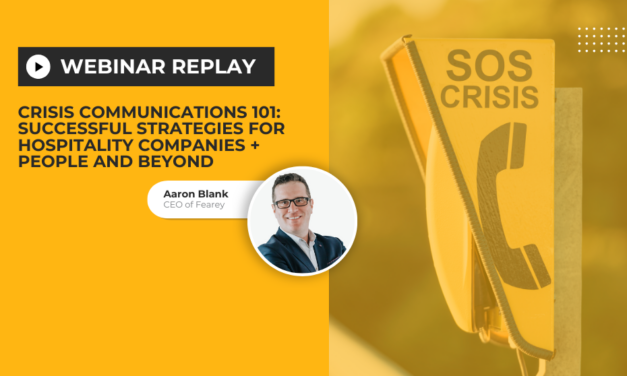 Webinar replay! Crisis Communications 101: Successful strategies for hospitality companies + people and beyond