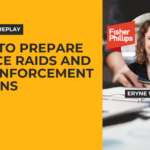 Webinar replay! How to prepare for ICE raids and DHS enforcement actions