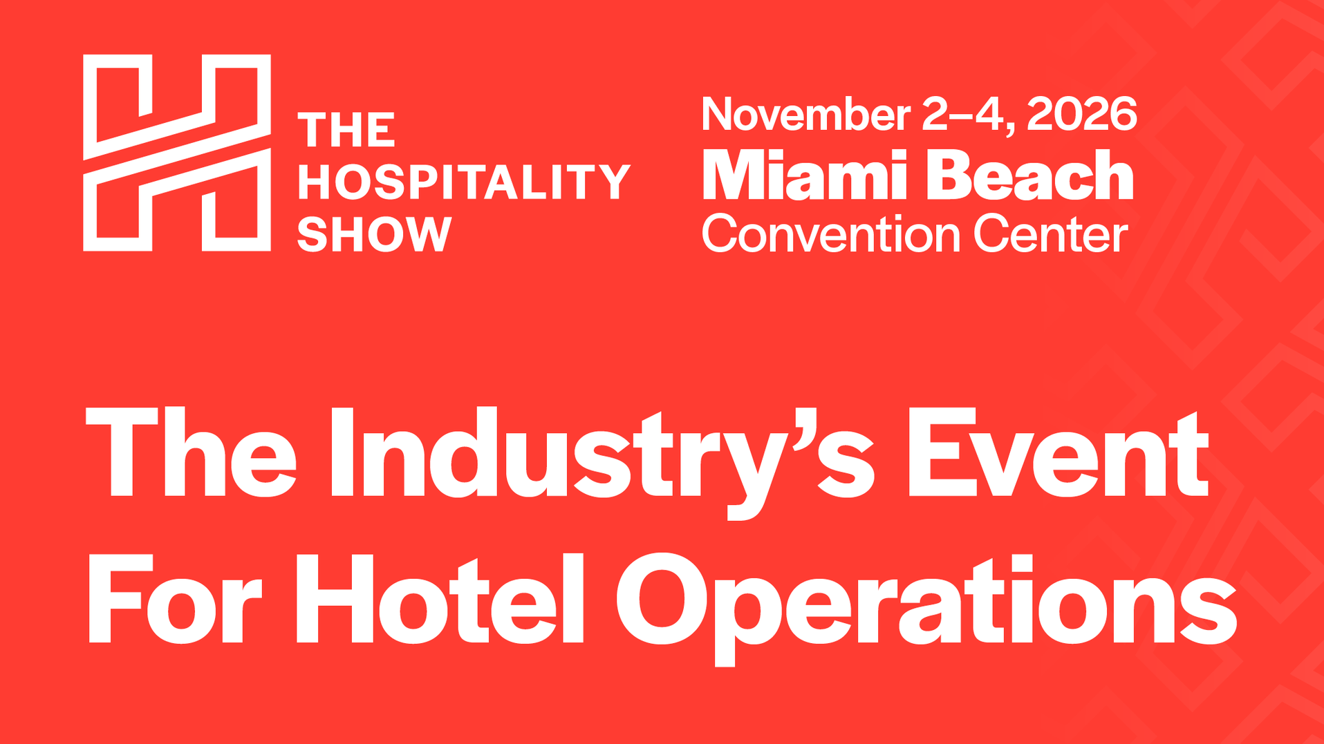 AHLA Hospitality Show Miami 16×9
