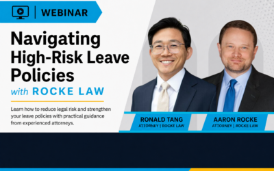 Navigating High‑Risk Leave Policies with Rocke Law