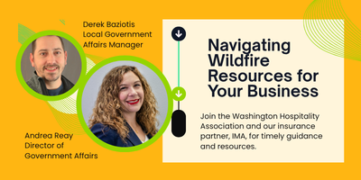 Navigating Wildfire Resources for Your Business with the Washington Hospitality Association